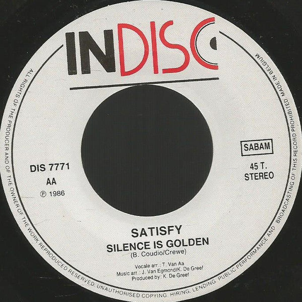 Satisfy : For The Longest Time / Silence Is Golden (7", Single)