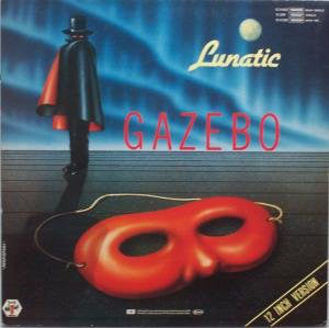Gazebo : Lunatic (7")