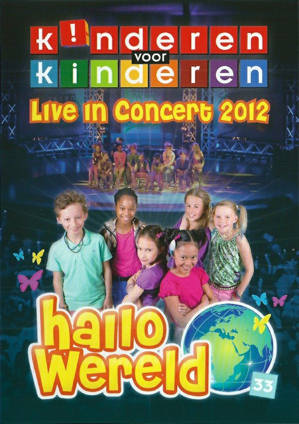 Kinderen Voor Kinderen : 33 - Hallo Wereld - Live In Concert 2012 (DVD, PAL)