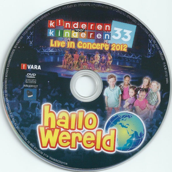 Kinderen Voor Kinderen : 33 - Hallo Wereld - Live In Concert 2012 (DVD, PAL)