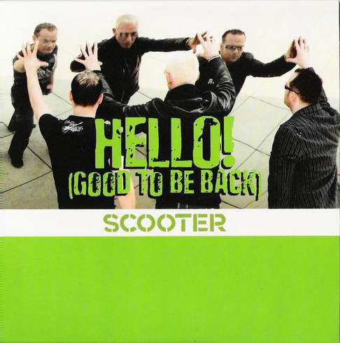 Scooter : Hello! (Good To Be Back) (CD, Single, Car)