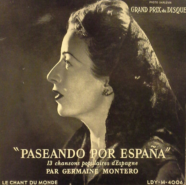 Germaine Montero : Paseando Por España (13 Chansons Populaires D'Espagne) (7")