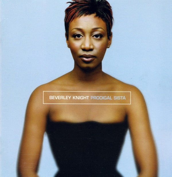 Beverley Knight : Prodigal Sista (CD, Album)