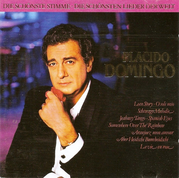Placido Domingo : Die Schönste Stimme - Die Schönsten Lieder Der Welt (CD, Album)