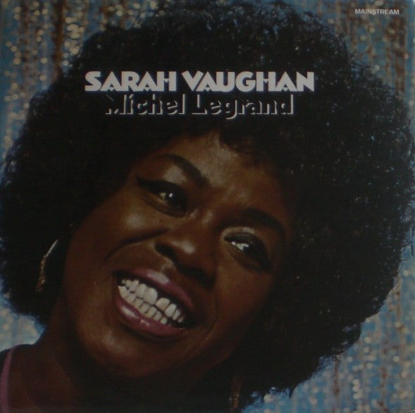Sarah Vaughan & Michel Legrand : Sarah Vaughan & Michel Legrand (LP, Album)