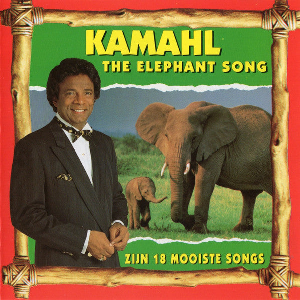 Kamahl : The Elephant Song - Zijn 18 Mooiste Songs (CD, Comp)