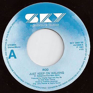 Rod : Just Keep On Walking (7")