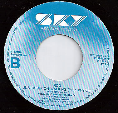 Rod : Just Keep On Walking (7")