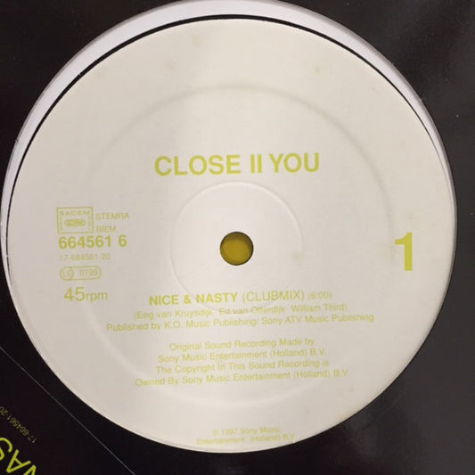 Close II You : Nice & Nasty (12")