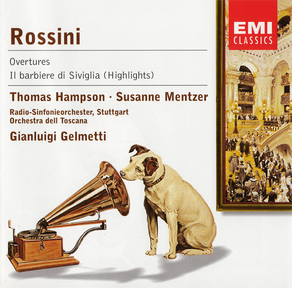 Gioacchino Rossini, Thomas Hampson, Susanne Mentzer, Radio-Sinfonieorchester Stuttgart, The Orchestra Della Toscana, Gianluigi Gelmetti : Overtures - Il Barbiere Di Siviglia (Highlights) (CD, Comp)