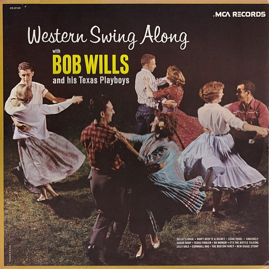 Bob Wills & His Texas Playboys : Western Swing Along (LP, Album)