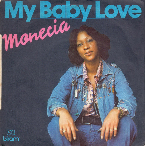 Monecia Lytle : My Baby Love (7", Single)