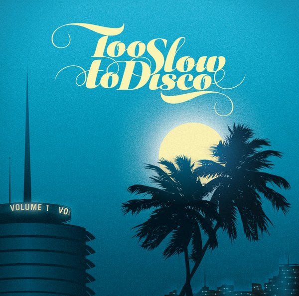 Various : Too Slow To Disco (CD, Comp)