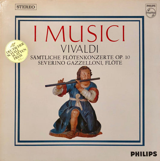 Antonio Vivaldi - I Musici, Severino Gazzelloni : Sämtliche Flötenkonzerte Op. 10 (LP)
