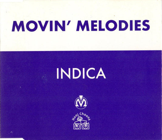 Movin' Melodies : Indica (CD, Single)