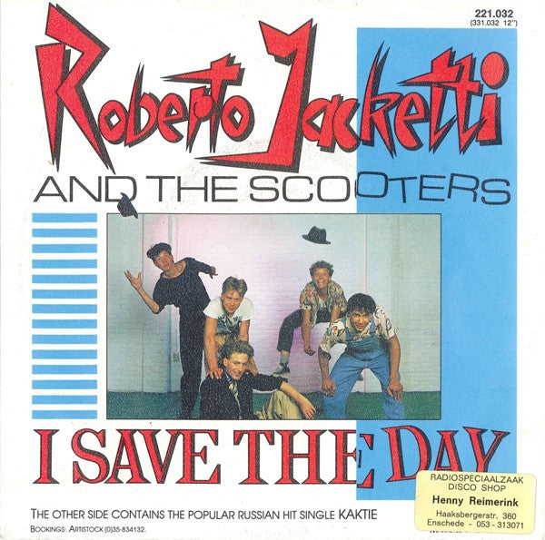 Roberto Jacketti & The Scooters : I Save The Day (7", Single)