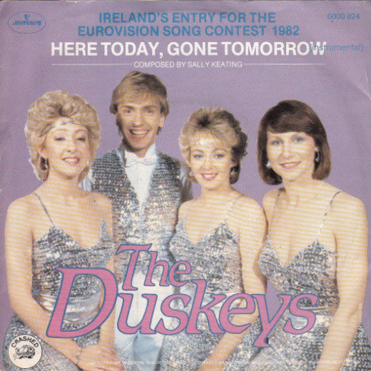 The Duskeys : Here Today, Gone Tomorrow (7", Single)