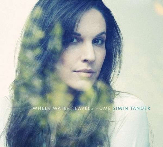 Simin Tander : Where Water Travels Home (CD)