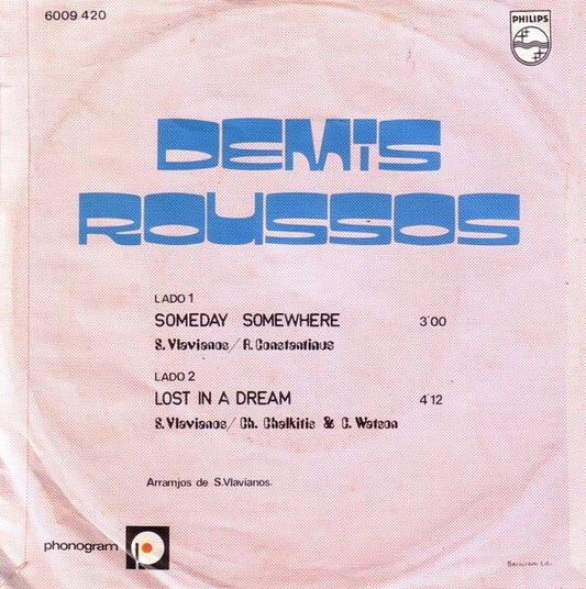 Demis Roussos : Someday, Somewhere / Lost In A Dream (7", Single)