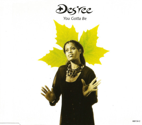 Des'ree : You Gotta Be (CD, Maxi)