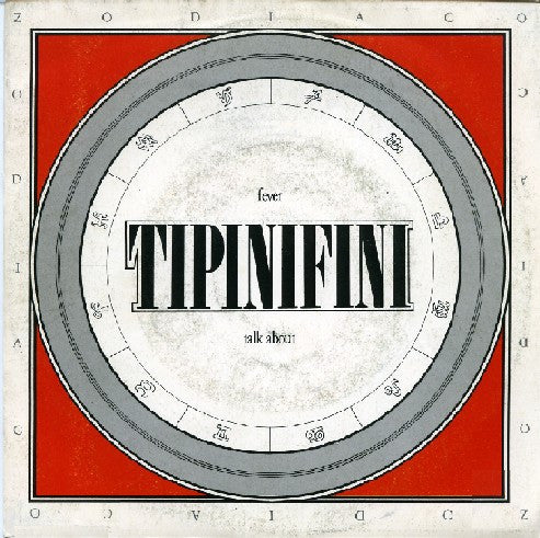 Tipinifini : Fever / Talk About (7", Single)