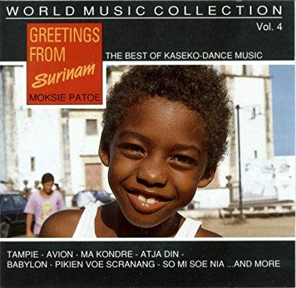 Moksie Patoe : Greetings From Surinam (CD, Album)