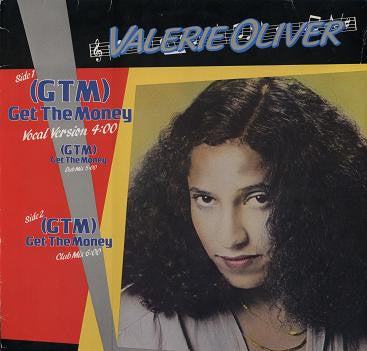 Valerie Oliver : (GTM) Get The Money (12", Maxi)