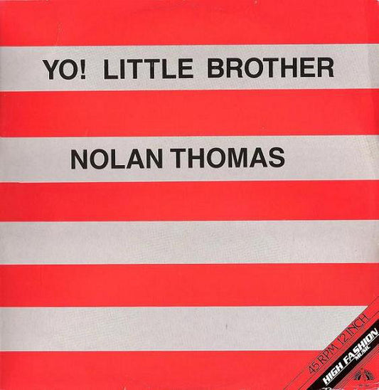 Nolan Thomas : Yo! Little Brother (12")