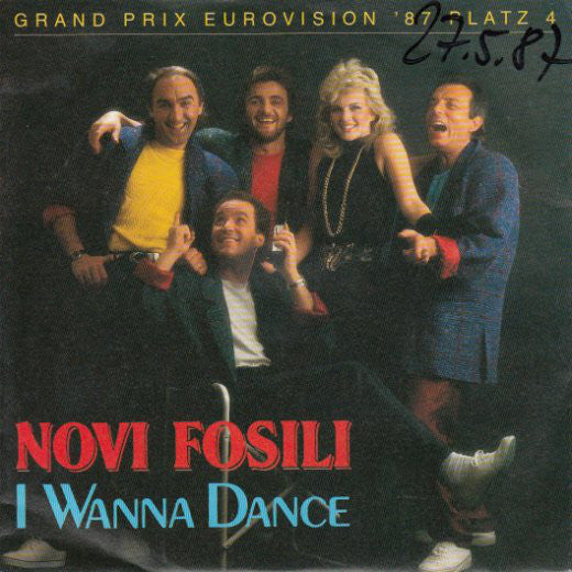 Novi Fosili : I Wanna Dance (7", Single)