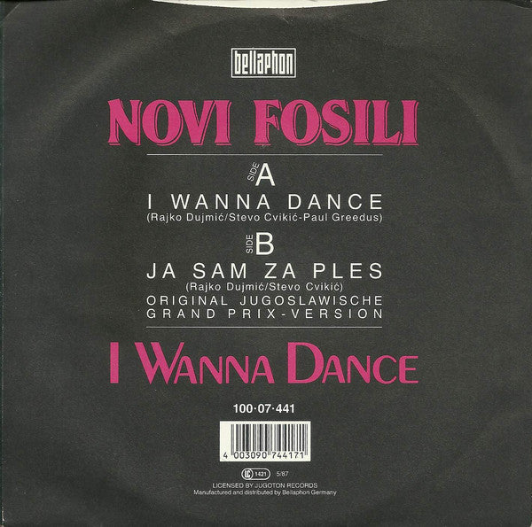 Novi Fosili : I Wanna Dance (7", Single)