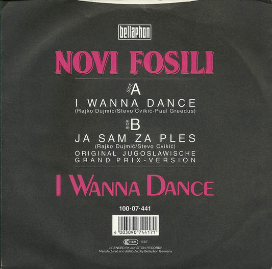Novi Fosili : I Wanna Dance (7", Single)