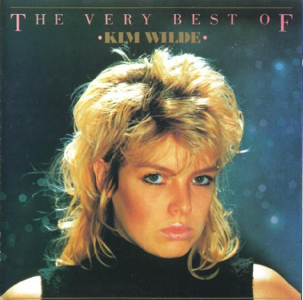 Kim Wilde : The Very Best Of Kim Wilde (CD, Comp, RM)
