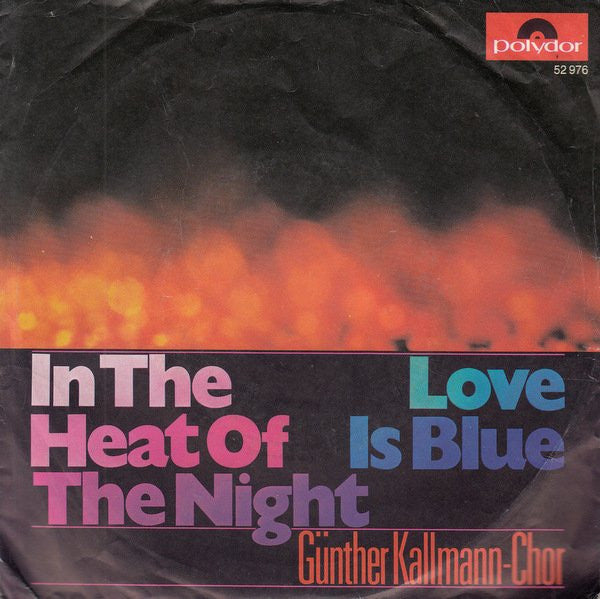 Günter Kallmann Chor : In The Heat Of The Night (7", Single)