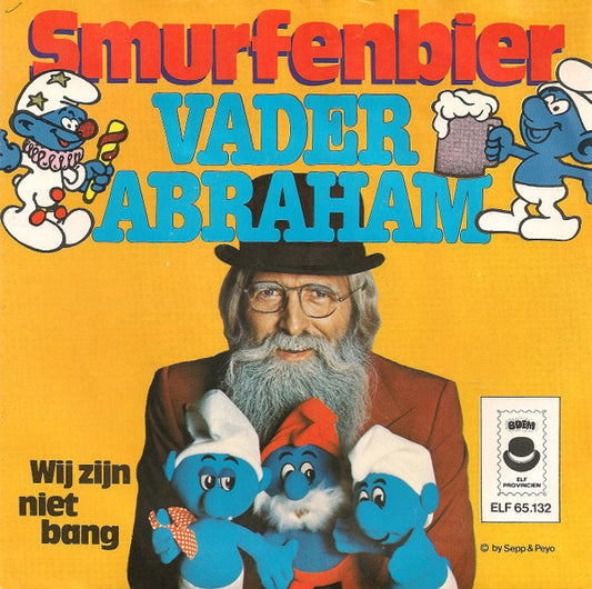 Vader Abraham : Smurfenbier (7", Single)
