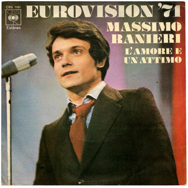 Massimo Ranieri : Eurovision '71 - L'amore E Un Attimo (7", Single)