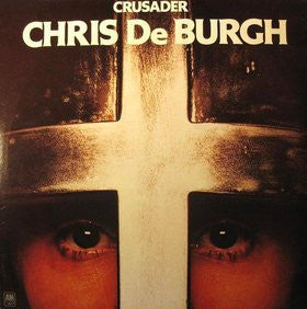 Chris de Burgh : Crusader (LP, Album)