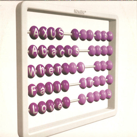 A:xus / Abacus : When I Fall In Love (12")