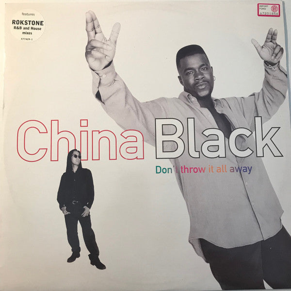 China Black : Don't Throw It All Away (12")