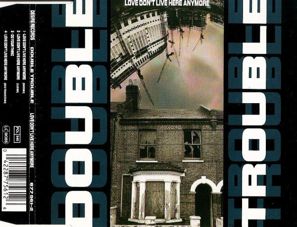 Double Trouble : Love Don't Live Here Anymore (CD, Maxi)