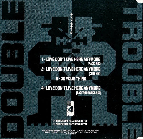 Double Trouble : Love Don't Live Here Anymore (CD, Maxi)
