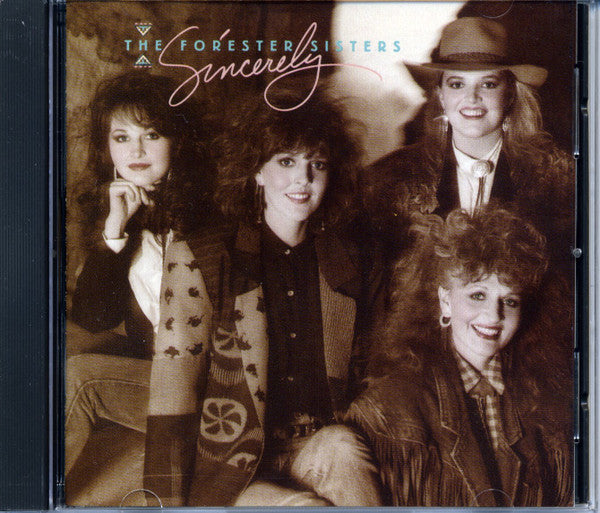The Forester Sisters : Sincerely (CD, Album)