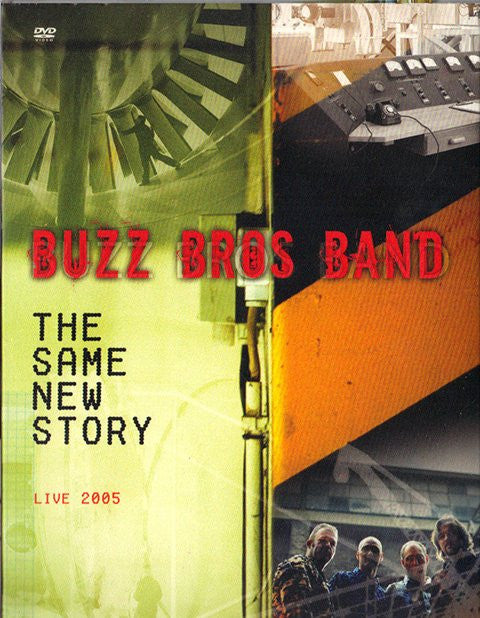 Buzz Bros Band : The Same New Story Live 2005 (DVD, Album)