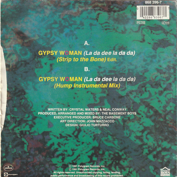 Crystal Waters : Gypsy Woman (La Da Dee La Da Da) (7", Single)
