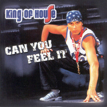 King Of House : Can You Feel It (CD, Single)
