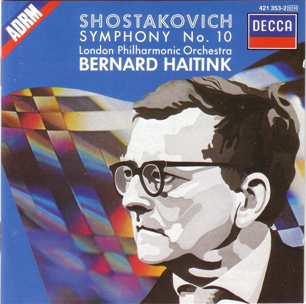 Dmitri Shostakovich - London Philharmonic Orchestra, Bernard Haitink : Symphony No. 10 (CD, Album, RE)