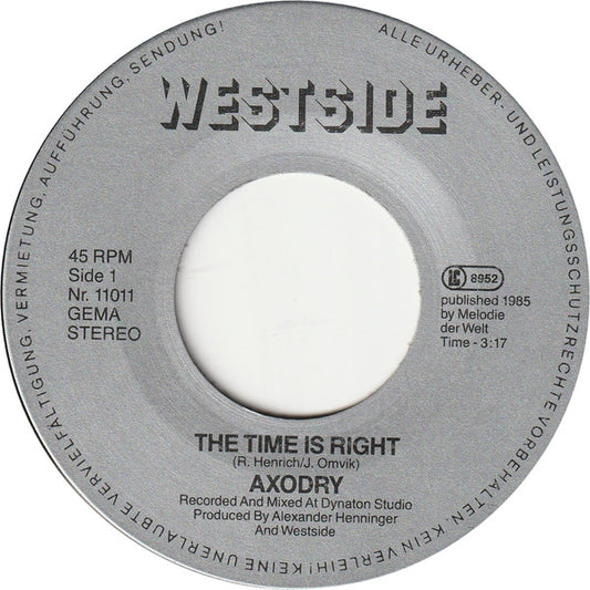Axodry : The Time Is Right (7", Single)