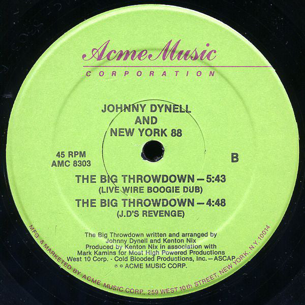 Johnny Dynell And New York 88 : The Big Throwdown (12")
