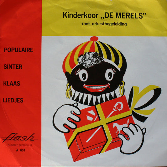 Kinderkoor "De Merels" : Populaire Sinterklaasliedjes (7", Single)