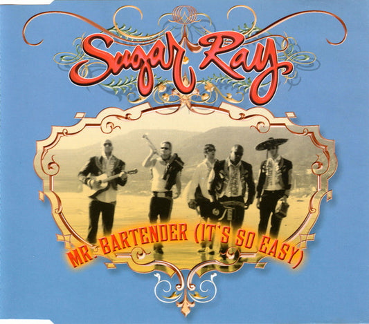 Sugar Ray (2) : Mr Bartender (It's So Easy) (CD, Maxi)