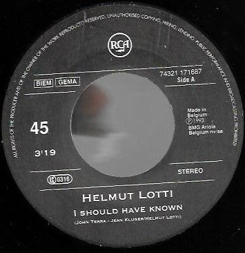 Helmut Lotti : I Should Have Known (7", Single)